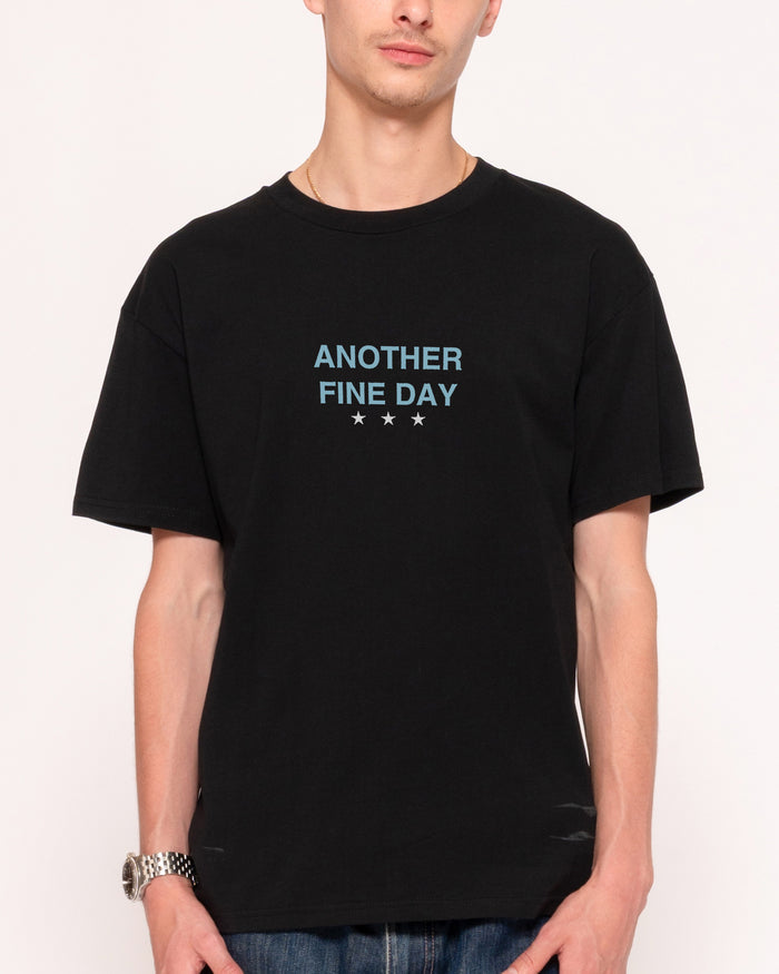 Another Fine Day Ruined Black T-Shirt