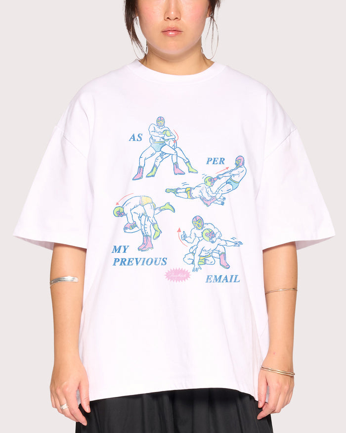 As Per My Last Email White Oversized Tee