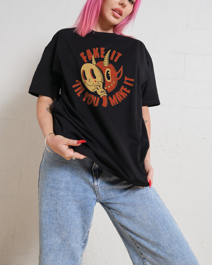 Fake It Til You Make It T-Shirt Australia Online