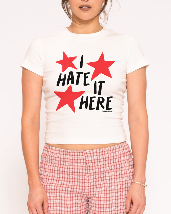 I Hate It Here White Longline Baby Tee