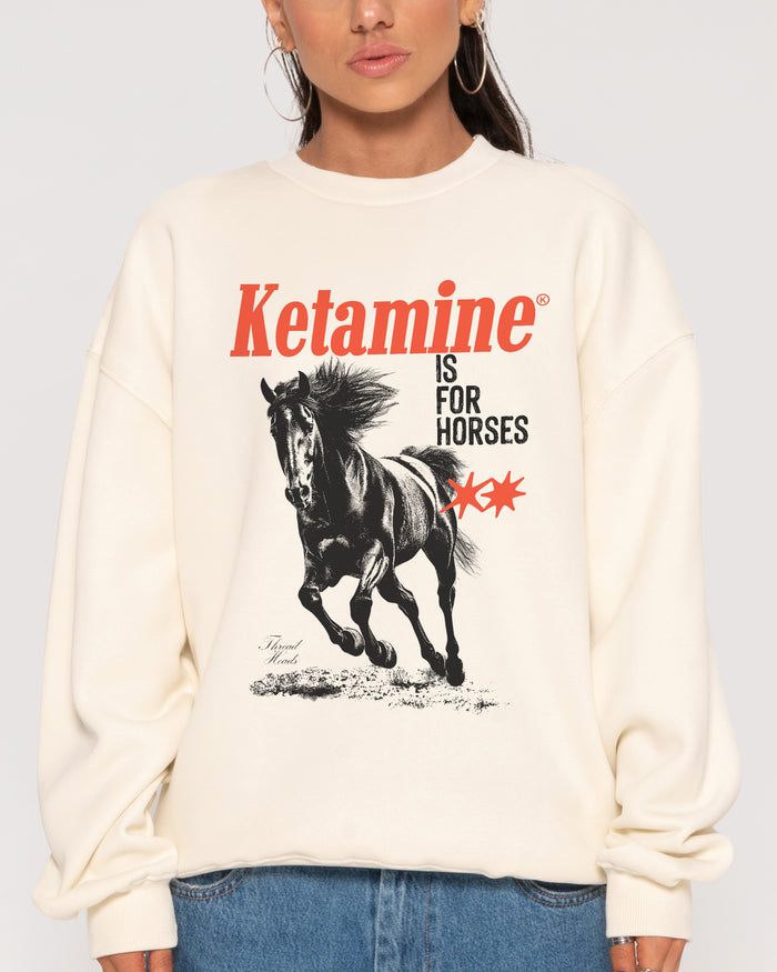 Ketamine is for Horses Natural Sweatshirt