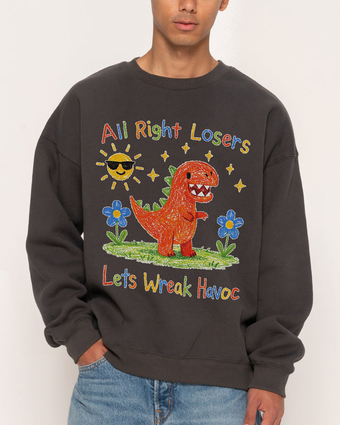 Lets Wreak Havoc Charcoal Sweatshirt