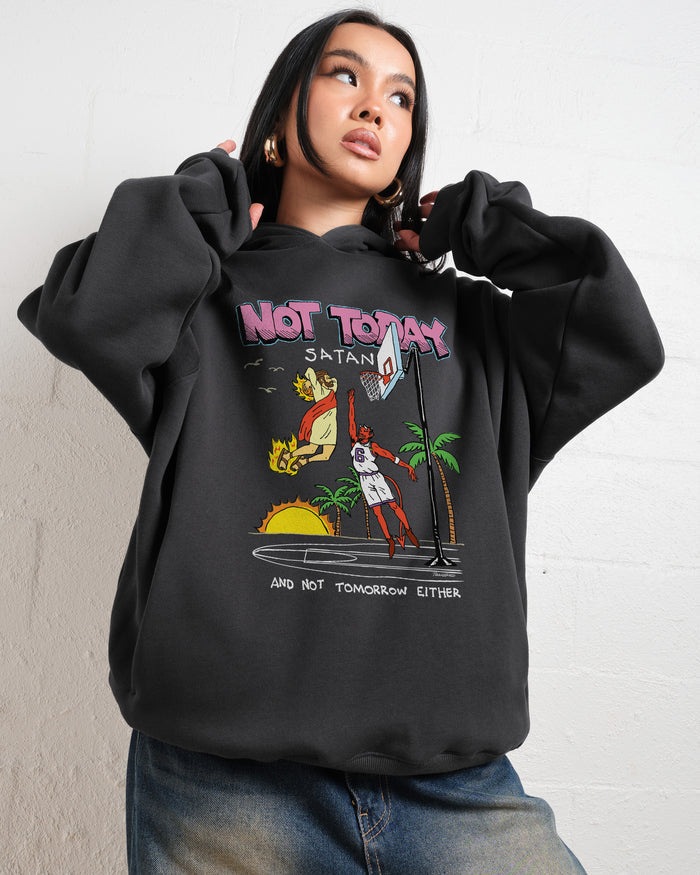 Not Today Satan Hoodie