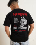 Stay Hydrated While You Suffer T-Shirt Australia Online