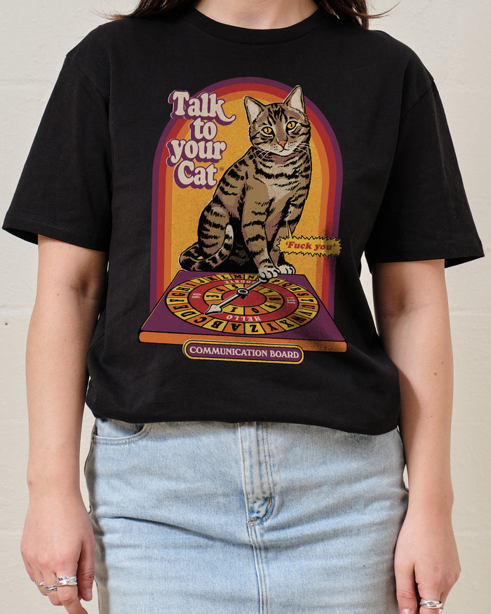 Talk To Your Cat T-Shirt Australia Online